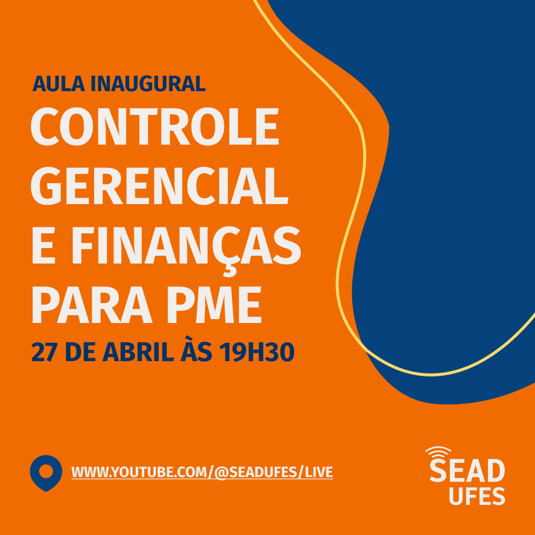 Sead Ufes Realiza Aula Inaugural Da P S Gradua O Em Controle Gerencial